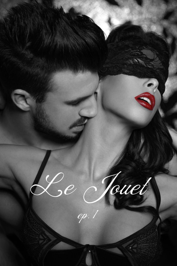 Le Jouet - Episode 1